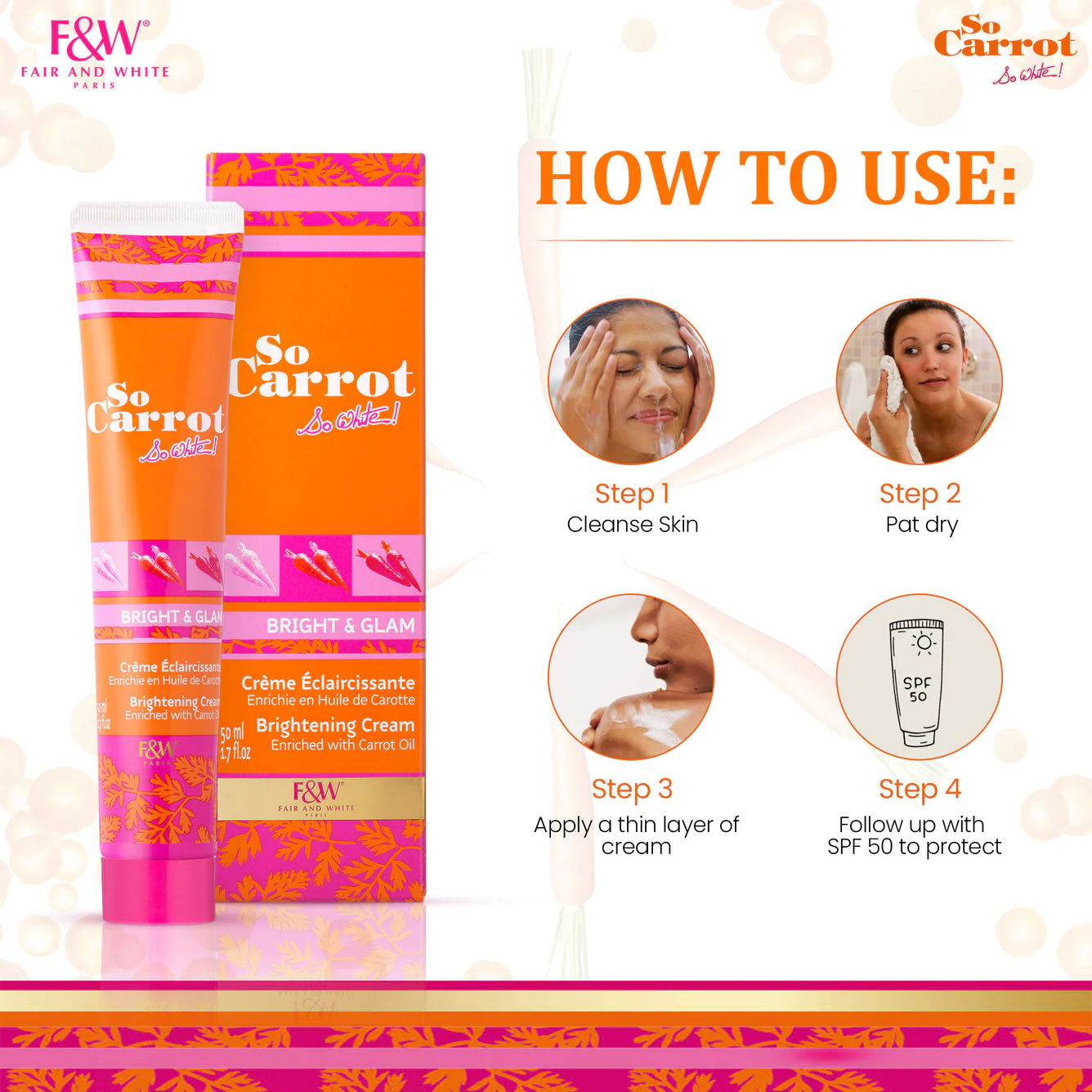 Fair and White So Carrot Brightening Cream 50ml / 1.7 fl. oz - Image 5